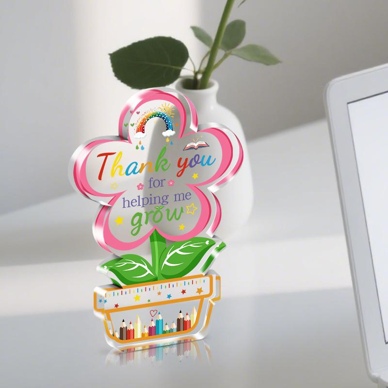 2D Flat, "Thank You for Helping Me Grow" Teacher Appreciation Gift Desktop Decoration Plaque, Suitable for wall Decoration, porch, Room, Villa, accent