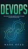Kniha DevOps : The Ultimate Beginners Guide To Learn DevOps Step-By-Step