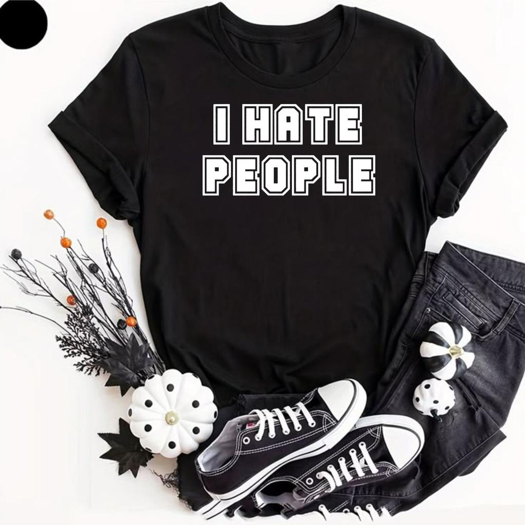 I Hate People Funny Antisocial People Person Mens T-Shirt Rude Humor Tee Unisex