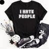 I Hate People Funny Antisocial People Person Mens T-Shirt Rude Humor Tee Unisex