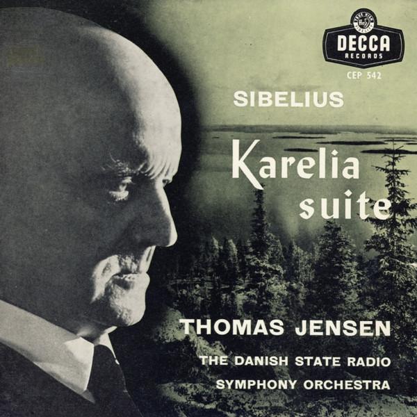

7inch Record JEAN SIBELIUS, THOMAS JENSEN, STATS - Karelia Suite CEP542 Decca 1960 UK Classical Used