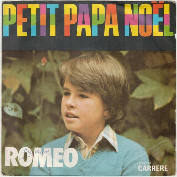 

7-дюймовая пластинка ROMEO Petit Papa Nol 49052 Disques Carrere 1973 Франция Поп Б/у