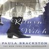 The Return of the Witch by Paula Brackston Paperback Book 9780349002606