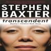 Transcendent by Stephen Baxter Paperback Book 9780575078147