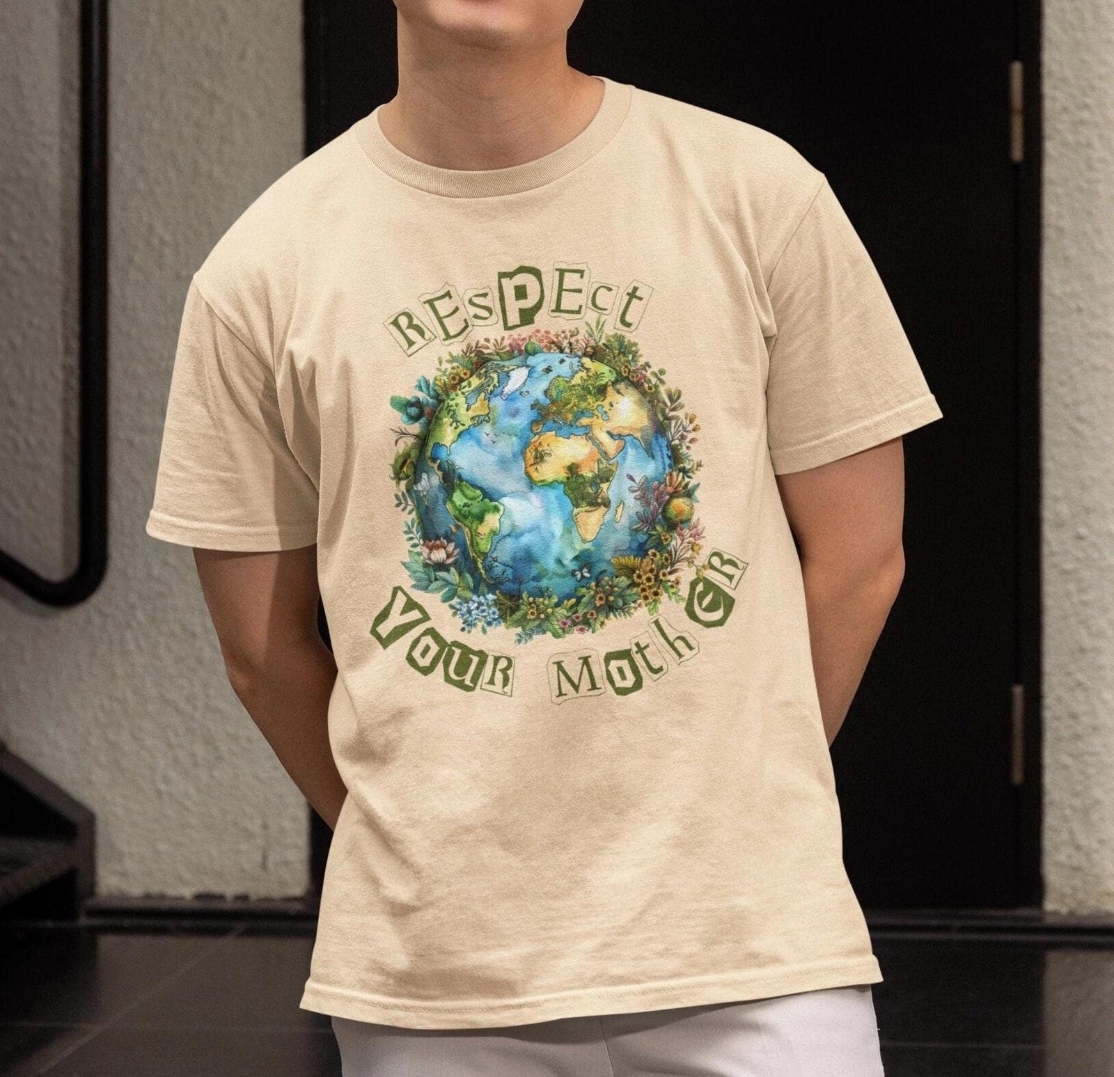 Respect Your Mother Shirt, Earth Day Environment S