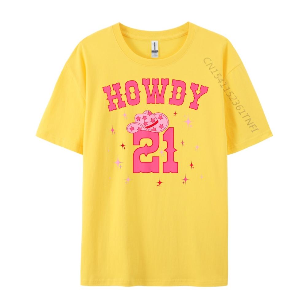 Groovy Howdy 21 Funny Retro Cowgirl Awesome 21st Birthday Christian Tshirt Men Woman Luxury Brand Slogan