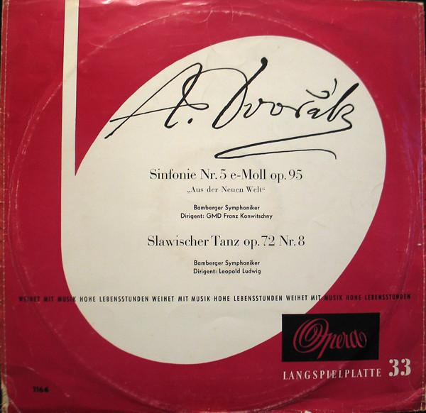 

LP Record A. DVOK LEOPOLD LUDWIG FRANZ KO Sinfonie Nr. 5 EMoll Op. 95 Slaw 1164 OPERA Germany Classical Used