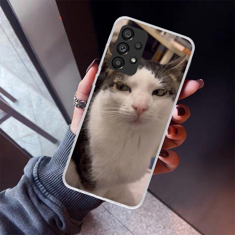 Pet Cat Funny Memes Phone Case For Samsung Galaxy A52 A51 A50S A32 A22 A12 A02S A72 A71 A31 A70 A30S Note 20 Ultra 10 Plus S10 G