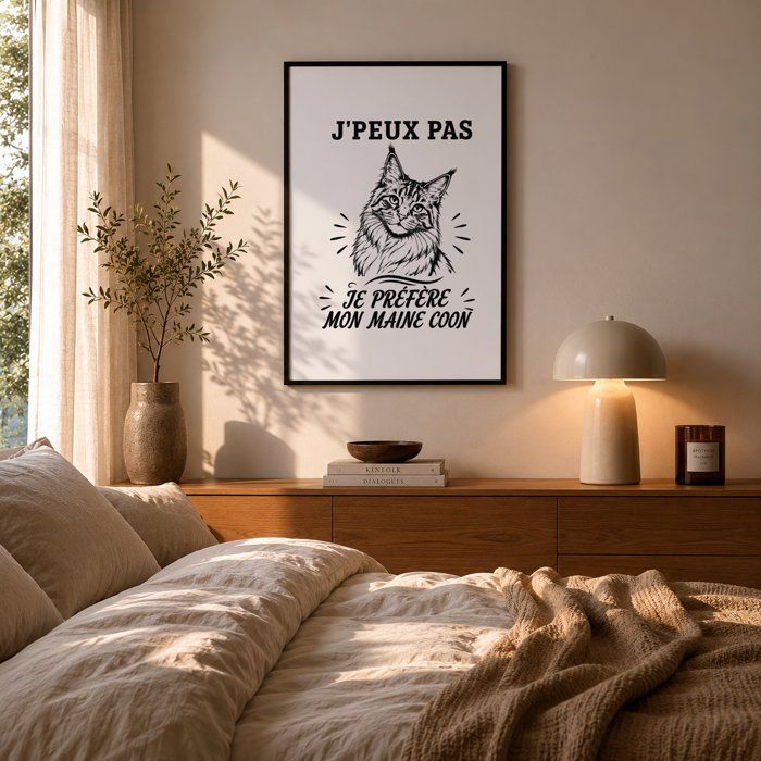 Poster J’peux pas je préfère mon Maine Coon J'peux pas minimaliste | Affiche Papier Photo 310 g Finition Perlée Format Taille A3