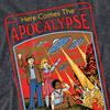 Steven Rhodes Unisex Adult Here Comes The Apocalypse Heather T-Shirt