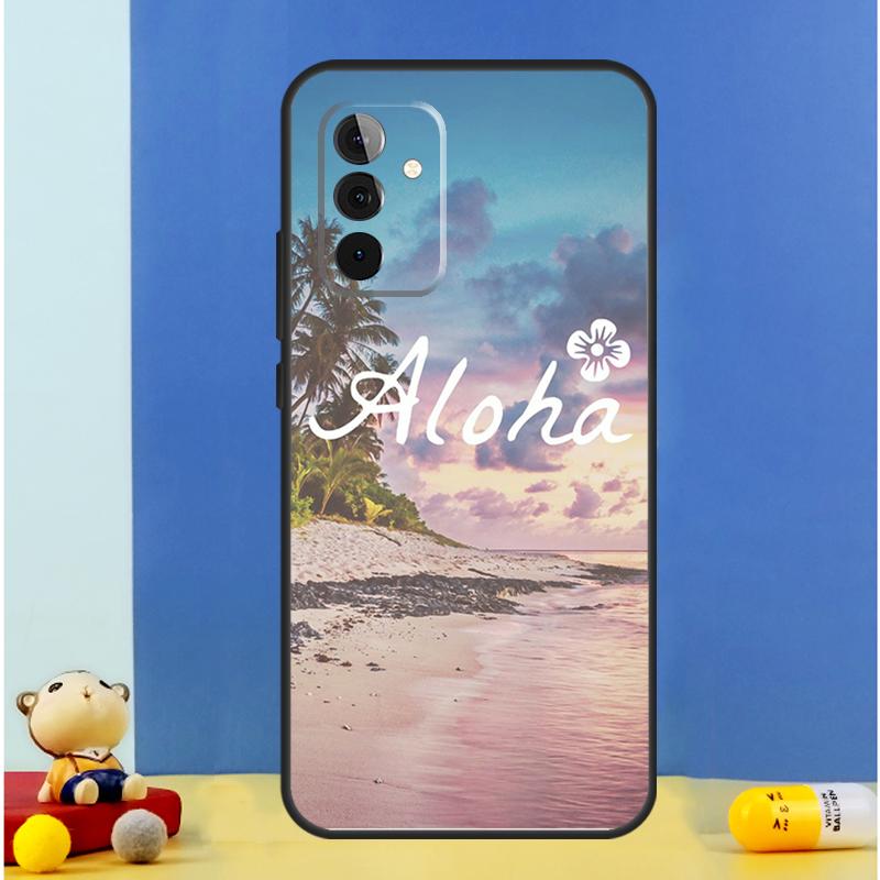 Aloha Beach Life Hawaii Case For Samsung Galaxy A55 A35 A15 A36 A06 A16 A26 A56 A53 A32 A52 A33 A13 A14 A34 A54 A17