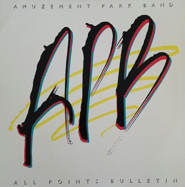 

LP Record AMUZEMENT PARK BAND - All Points Bulletin 801261 ATLANTIC 1984 US Soul/Funk Used