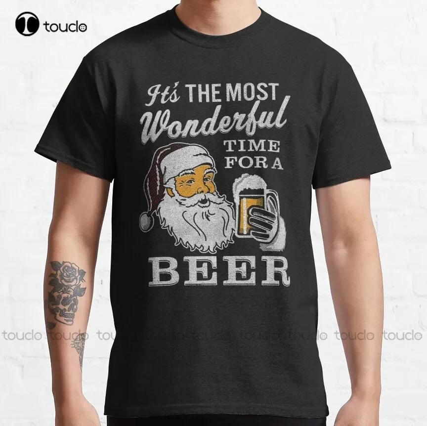 Its The Most Wonderful Time For A Beer Wounisexs TShirt Beer Lovers Tee Classic TShirt Shirts Custom Aldult Teen Unisex Xs5xl