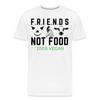 Animal Is My Friends Shirt NOT Food 100% Vegan Vegetarians Organic T-Shirt
