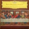 LP Record JOHANN SEBASTIAN BACH  Matthaus  Passion Chore Und Arien 136233SLPEM Deutsche Grammo 1973 Germany Classical Used