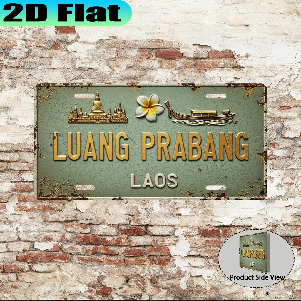 D Flatpc Luang Prabang Laos Vintage Aluminum Sign ( X in) Decorative Only New Year Gift Laotian Ancient Style Gift 15x30cm(5.9x7.8inch)