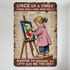 Vintage Once Upon a Time Girl Painting Art Newspaper Background Metal Tin Sign Retro Children's Art Wall Decor for Home Club Caf