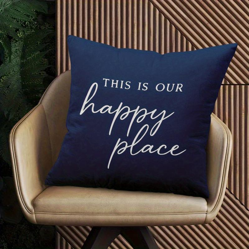 1Pc This Is Our Happy Place Pillow Cover, Polyester 2D Double-Sided Print, Inspirational Quote Design, Cozy Family Home & Car De