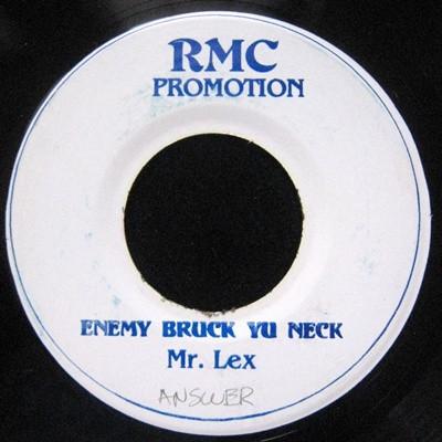 

7inch Record MR. LEX Enemy Bruck Yu Neck NONE RMC Promotion Jamaica Reggae Ska Dub Used