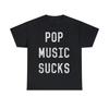 Retro Pop Music Sucks Graphic Tee Shirt, S-5XL