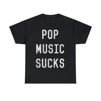 Retro Pop Music Sucks Graphic Tee Shirt, S-5XL