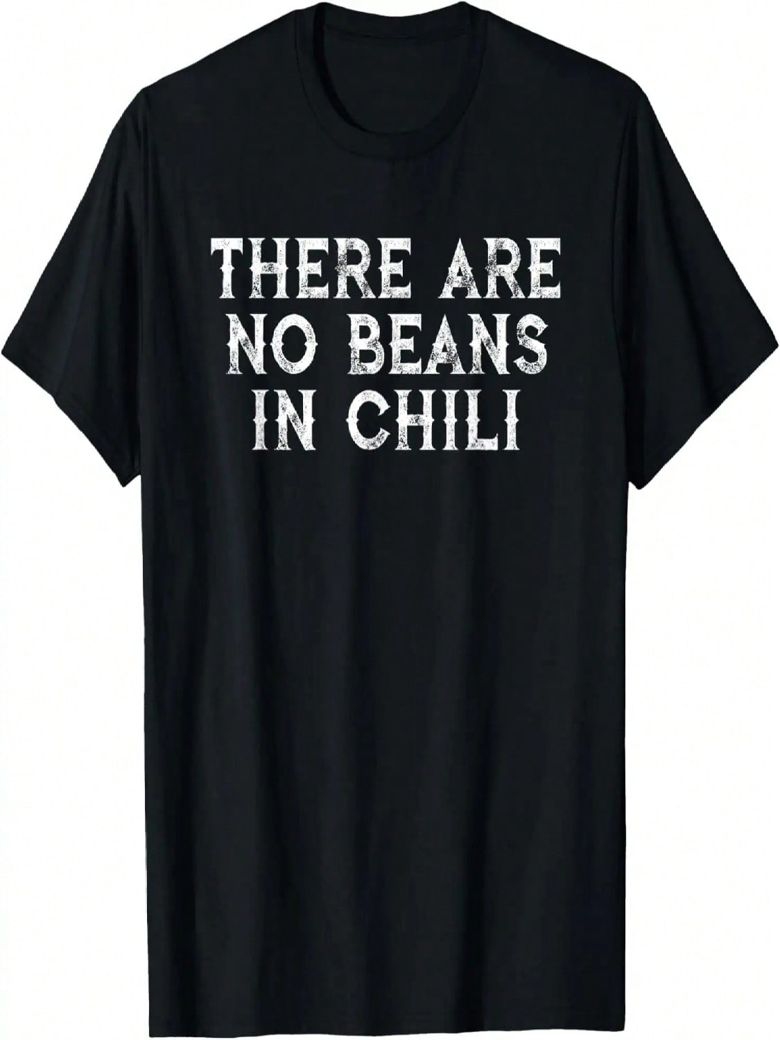Texas Chili Has No Beans T-Shirt S разноцветный