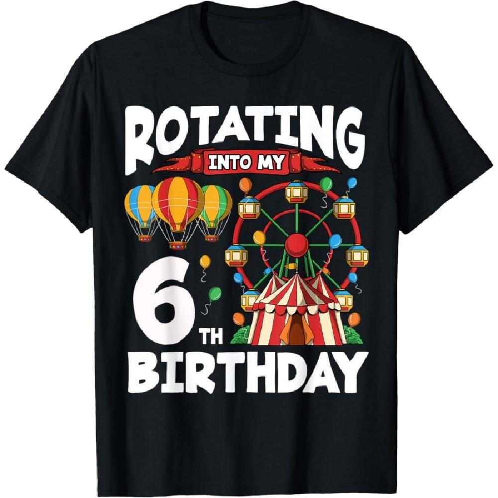 

6th Birthday Ferris Wheel Circus for 6 Year Old Boys Girls T-Shirt XXXXXL