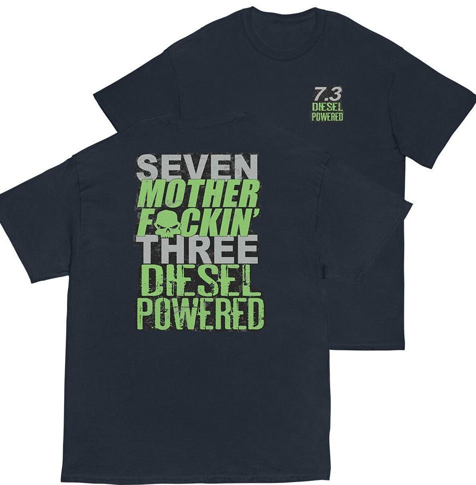 7.3 Power Stroke T-Shirt, 73 MFN Powerstroke Shirt Diesel Truck Shirt Unisex T-Shirt S