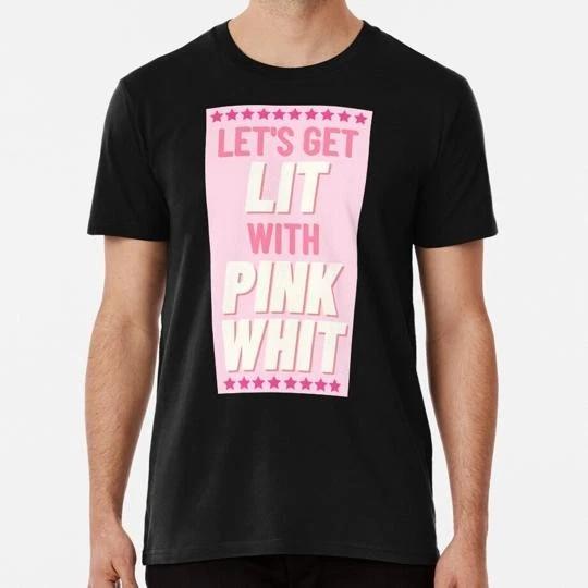 Let s Get Lit Pink Whitney Size S to 5XL Made in the USA T-shirt 2XL