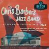 7inch Record CHRIS BARBER'S JAZZ BAND - At The Royal Festival Hall No. 2 DFE6344 Decca 1959 UK Jazz Used