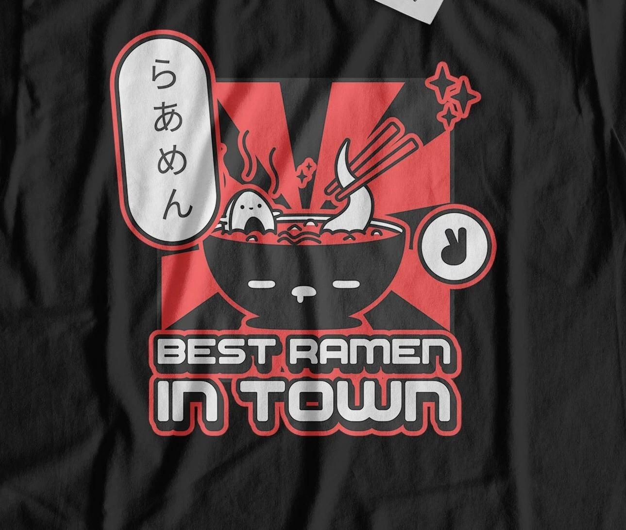 

Best Ramen In Town! Unisex Funny Japanese Noodle Dish T-Shirt XL
