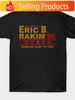Plus sizeUnisexs Plus Size Vintage Cotton TShirt Black Eric BRakim 86 Make Em Clap To This Retro Graphic Print Soft Breath