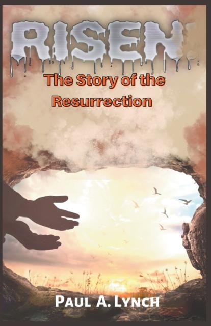 The Risen : The Story of the Resurrection Book