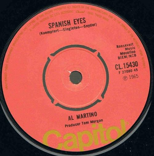 7inch Record AL MARTINO - Spanish Eyes CL15430 Capitol Records - UK Rock Used