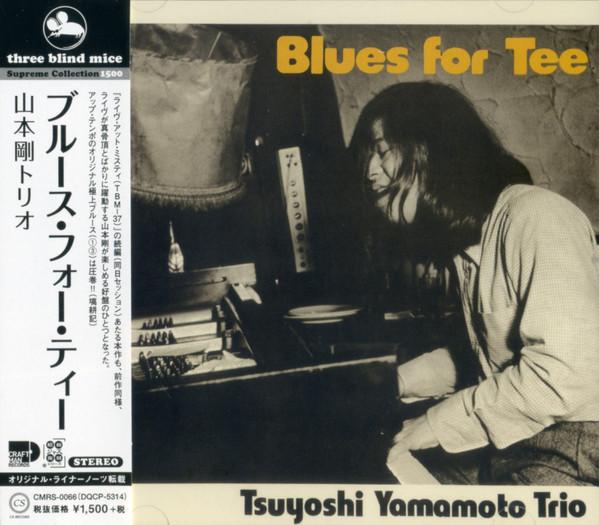 CD TSUYOSHI YAMAMOTO - Blues For Tee CMRS0066 CRAFTMAN 2019 Japan Obi Jazz