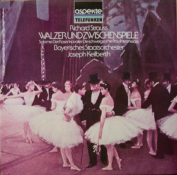 

LP Record RICHARD STRAUSS JOSEPH KEILBERTH Salome Rosenkavalier Intermezzo 641164AH TELEFUNKEN Germany Classical Used