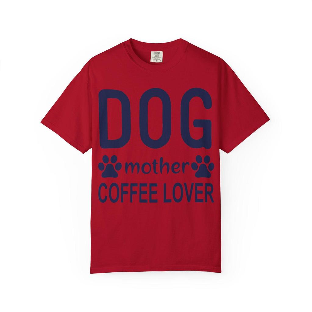 Dog Mom Coffee Lover T-Shirt, Unisex Graphic Tee