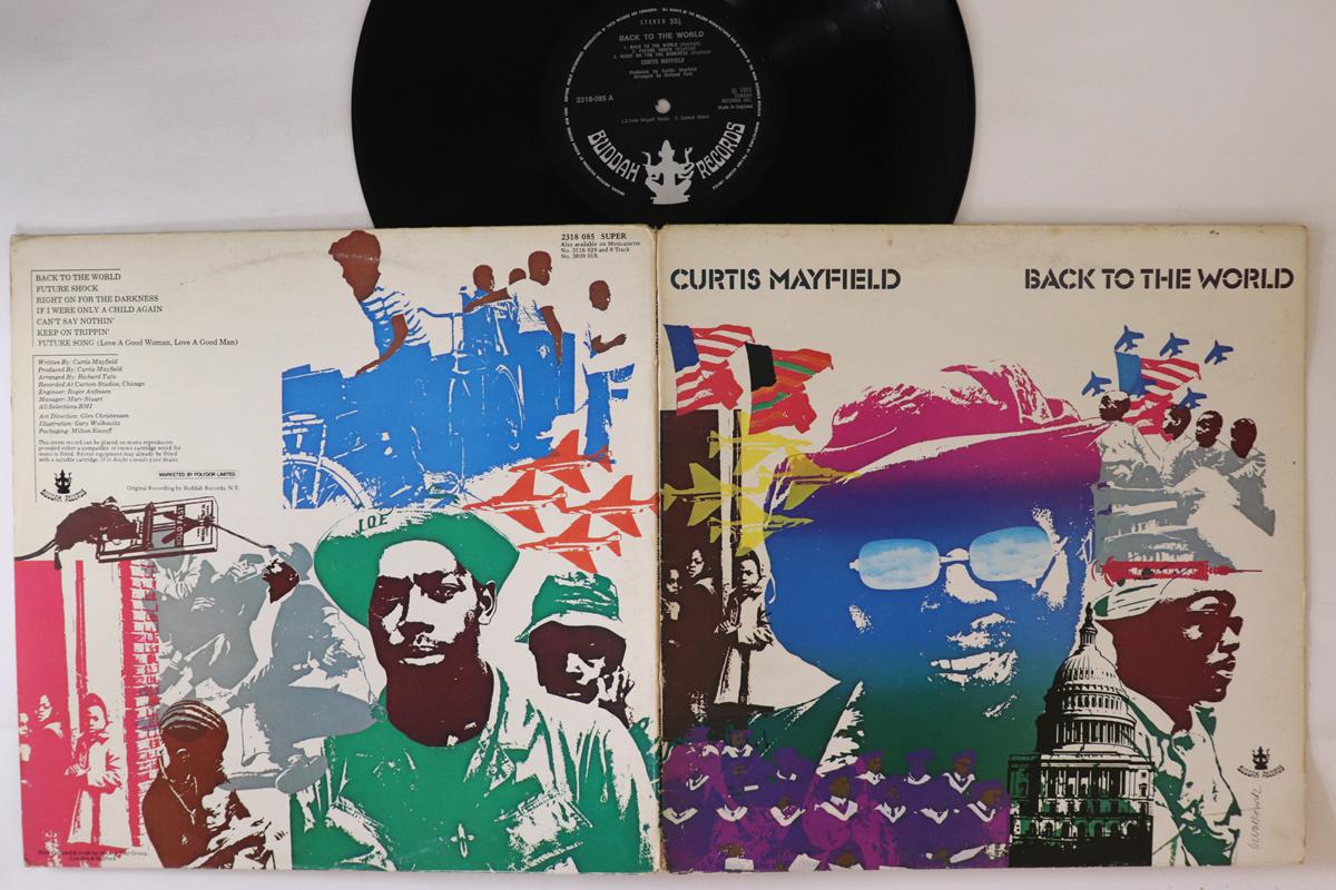 

LP Record CURTIS MAYFIELD Back To The World 2318085 BUDDAH 1973 UK SoulFunk Used