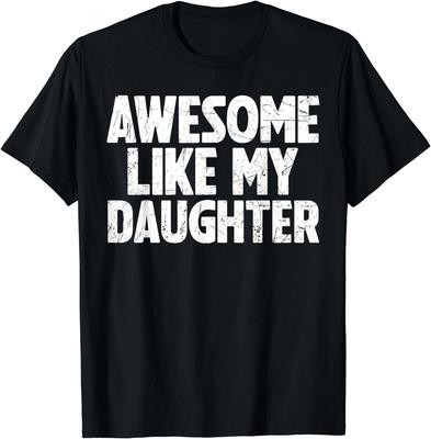 Genial wie meine Tochter Lustiges Papa Vatertag Von Tochter Geschenk Unisex T-Shirt