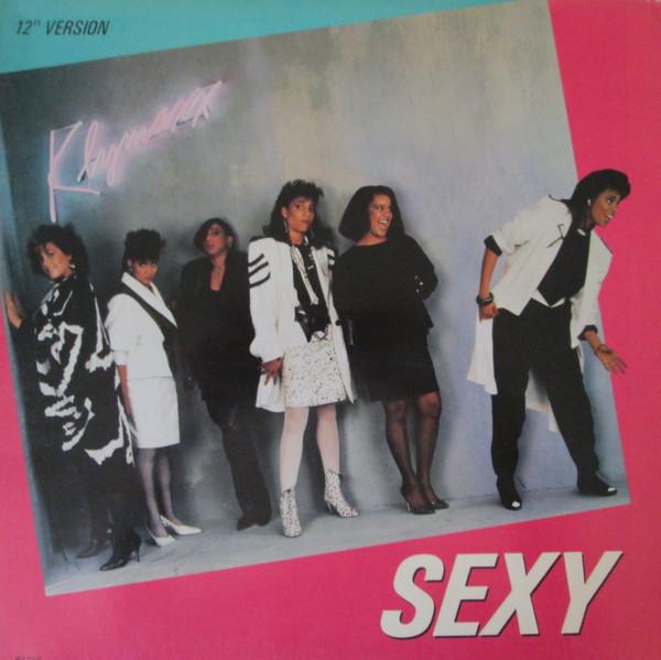 

12inch Record KLYMAXX Sexy MCA23675 Constellation 1986 Canada SoulFunk Used
