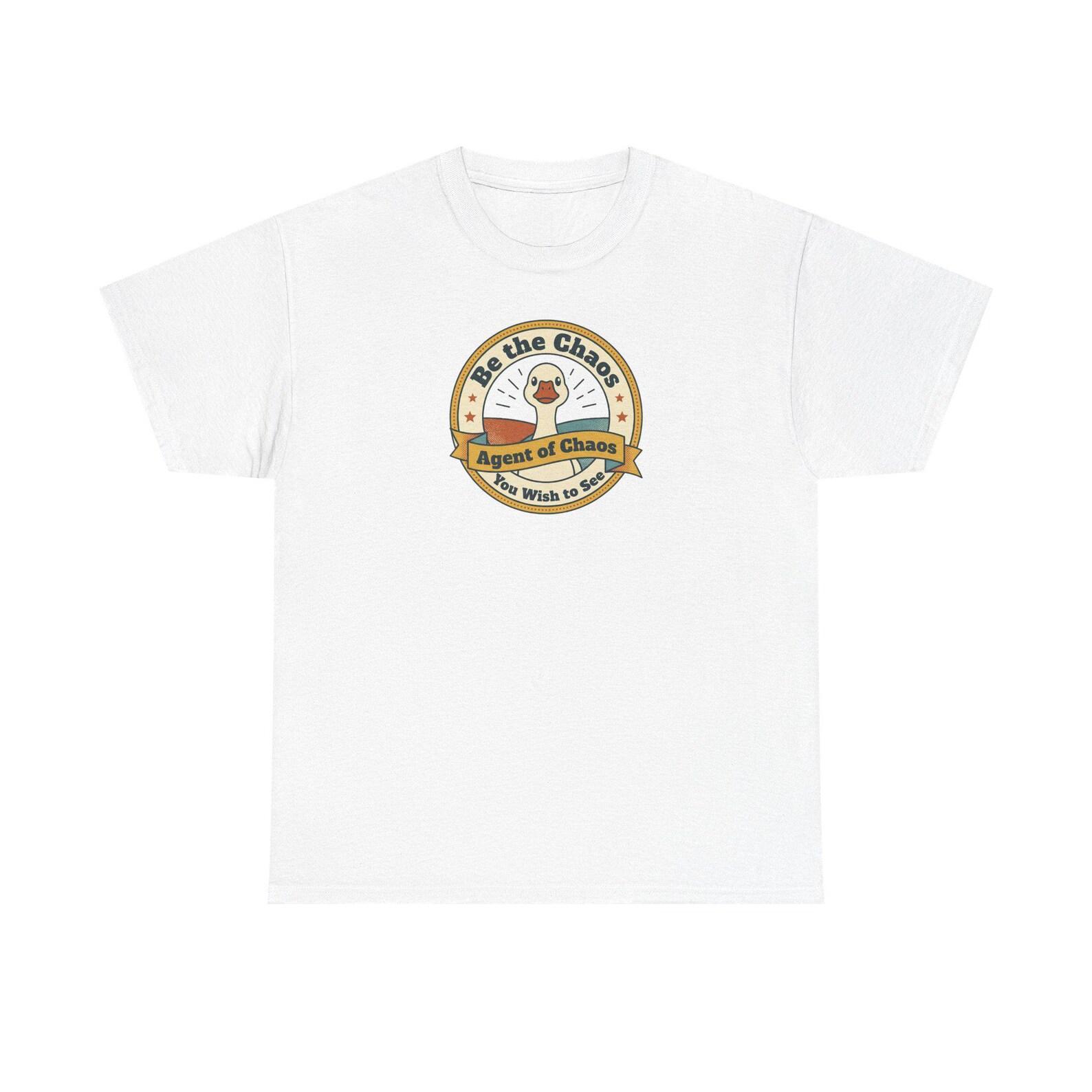 Funny Chaos Duck T-Shirt | Be the Chaos Agent of Chaos You Wish to See | Cute Retro Badge Tee Gift XL