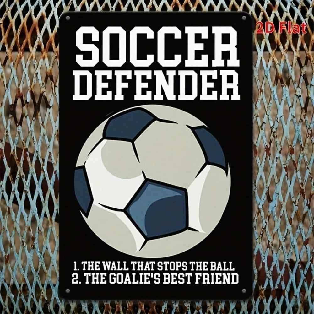 Vintage Soccer Defender Tin Sign, 2D Flat Wall Art for Home Bar, Garage, Kitchen – Durable Gift