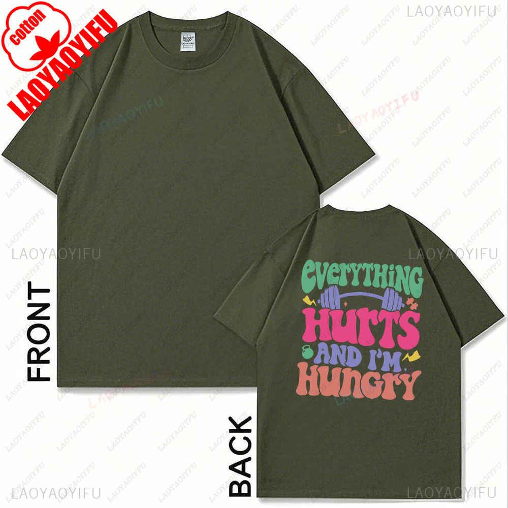 

Everything Hurts and Im Hungry Women TShirt Weightlifting Shirt Funny Workout Gym Lover Gift Cute Fitness Back Print Tee Tops S