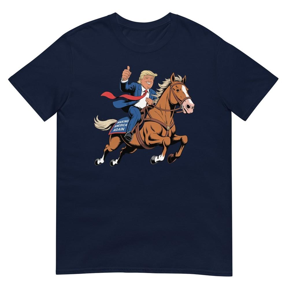 Funny Donald Trump Riding Horse Trump On Horseback TShirt S