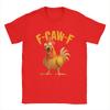 Funny F Caw F Chicken FCAWF Chicken TShirt Men Funny 100 Cotton Tee Shirt Crew Neck Short Sleeve T Shirts Gift Idea Clothes