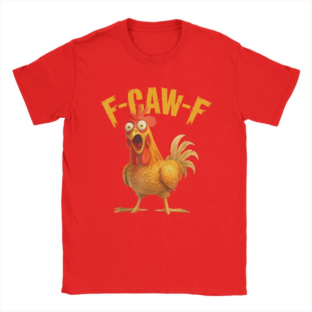 Funny F Caw F Chicken FCAWF Chicken TShirt Men Funny 100 Cotton Tee Shirt Crew Neck Short Sleeve T Shirts Gift Idea Clothes