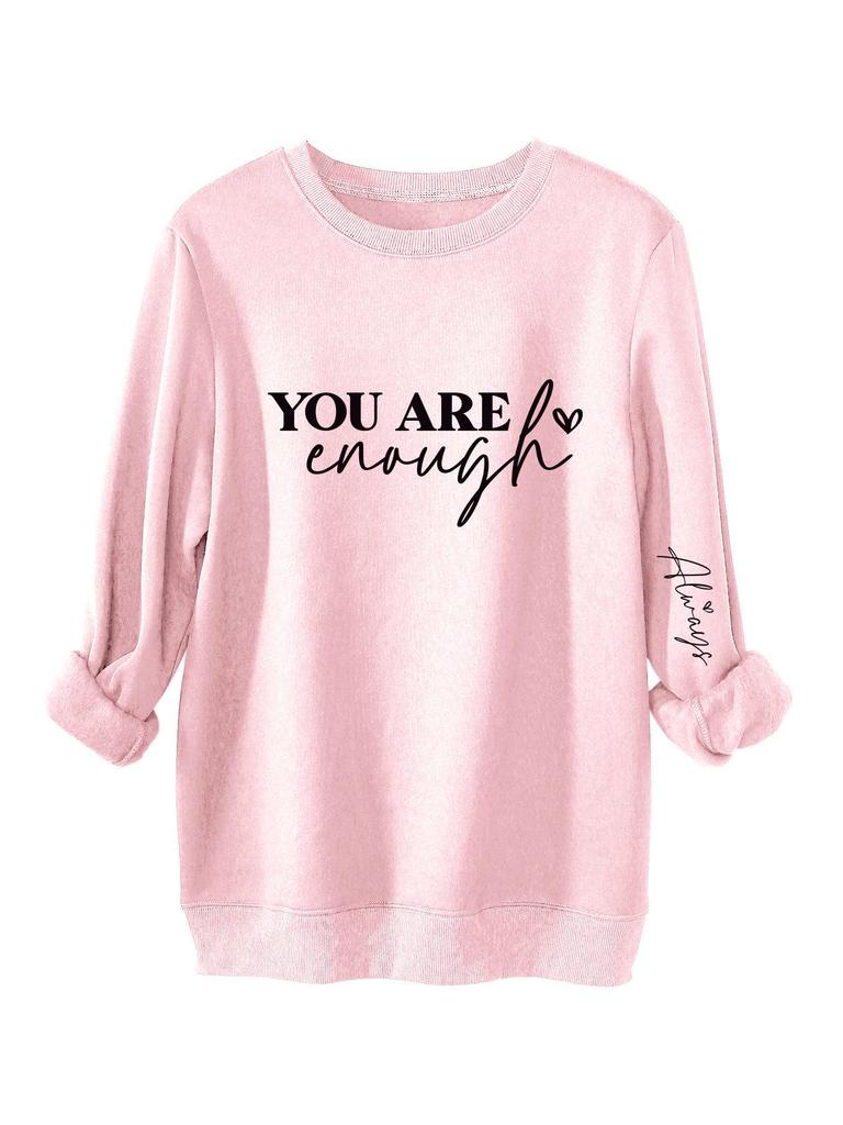 Women's Thickened Plush Hoodie 'You Are Always Enough' Print