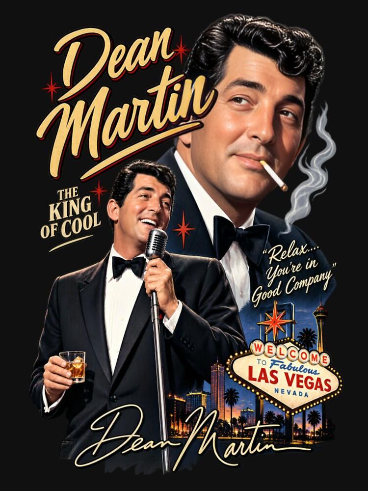Dean Martin Dean Martin The King of Cool Retro Las Vegas Vintage Design Classic T-Shirt
