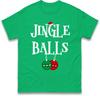 Funny Christmas Couple Matching Tshirt Jingle Balls Tinsel Tts Holiday Tee