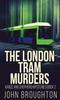Kniha The London Tram Murders : 2